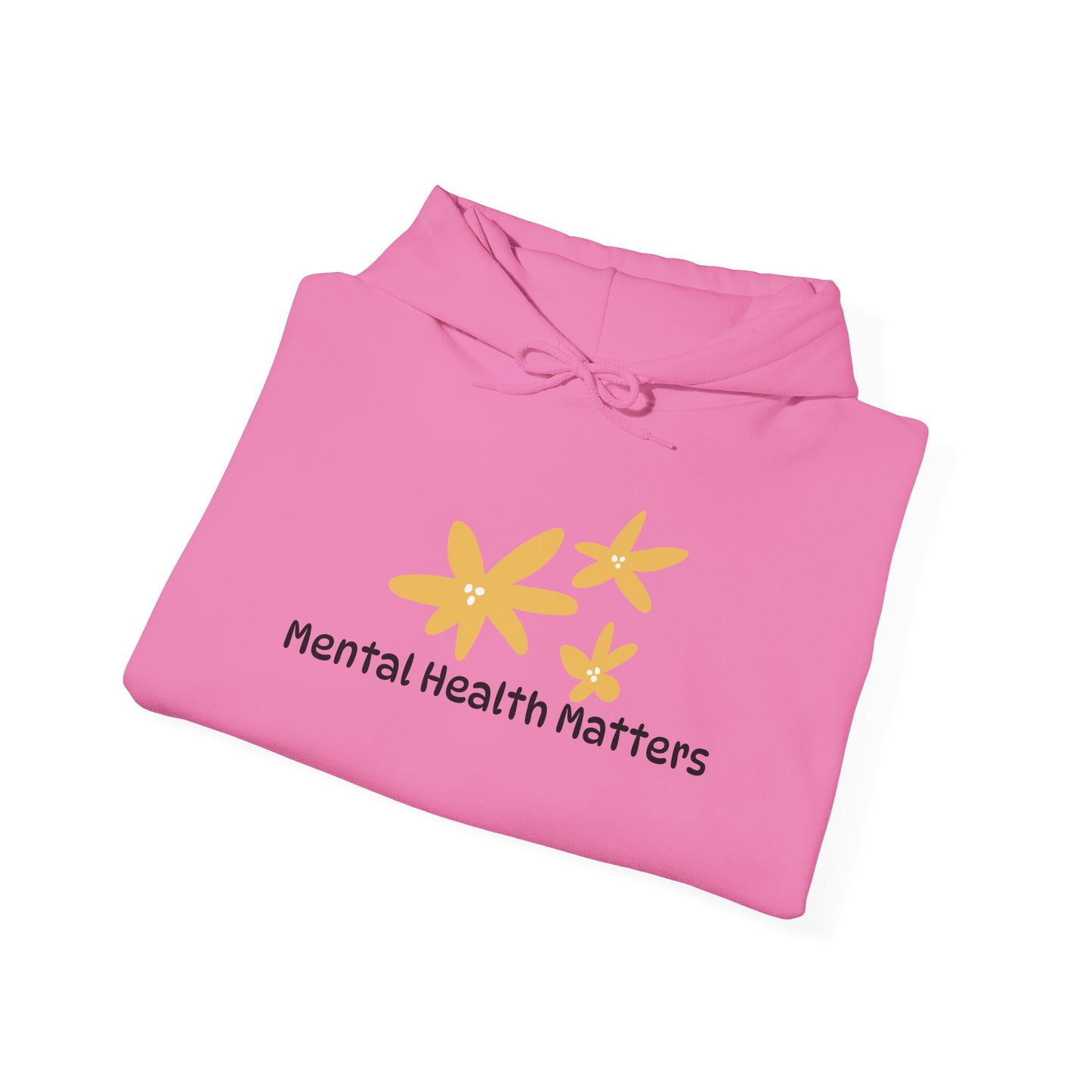 Mental Health Matters Hooded Sweatshirt